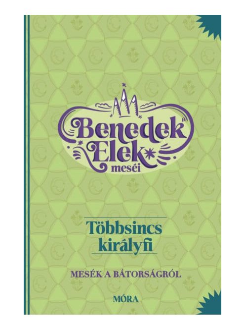 Többsincs királyfi - Benedek Elek meséi