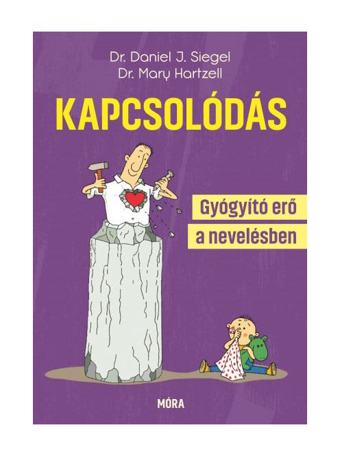 Kapcsolódás - Gyógyító erő a nevelésben