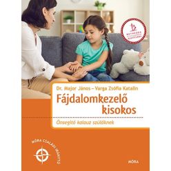 Fájdalomkezelő kisokos - Önsegítő kalauz szülőknek - Móra családi iránytű - Gyermek- és ifjúkor  témájú könyvek és olvasmányok