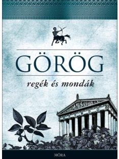 Görög regék és mondák (18. kiadás)