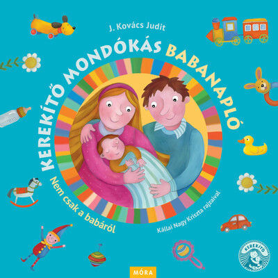 Kerekítő mondókás babanapló - Nem csak babákról - Gyermekköltészet  témájú könyvek és olvasmányok