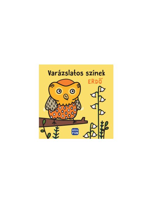 Varázslatos színek - Erdő - pancsolókönyv