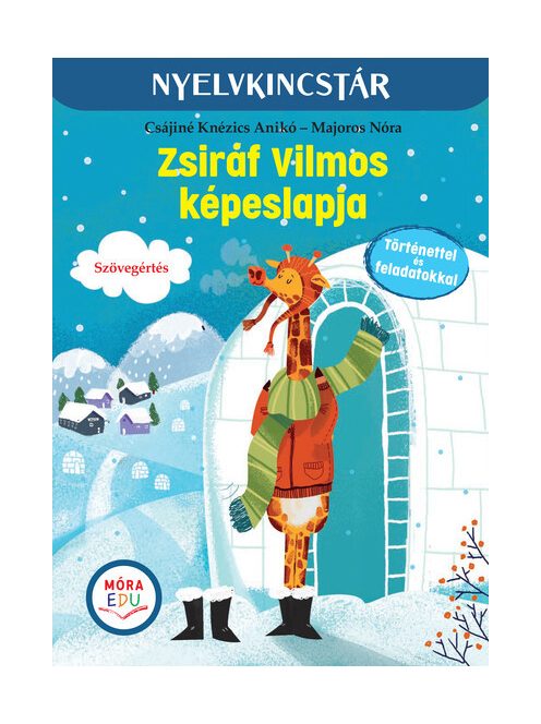 Zsiráf Vilmos képeslapja - Szöveg és feladatgyűjtemény a szövegértés gyakorlásához