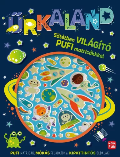 Űrkaland - Sötétben világító pufi matricákkal - Foglalkoztatók  témájú könyvek és olvasmányok