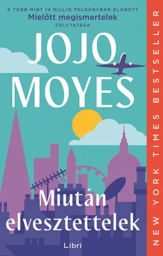 Miután elvesztettelek (új kiadás) - Romantikus  témájú könyvek és olvasmányok
