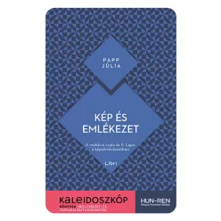   Kép és emlékezet - A mohácsi csata és II. Lajos a képzőművészetben - Kaleidoszkóp Könyvek