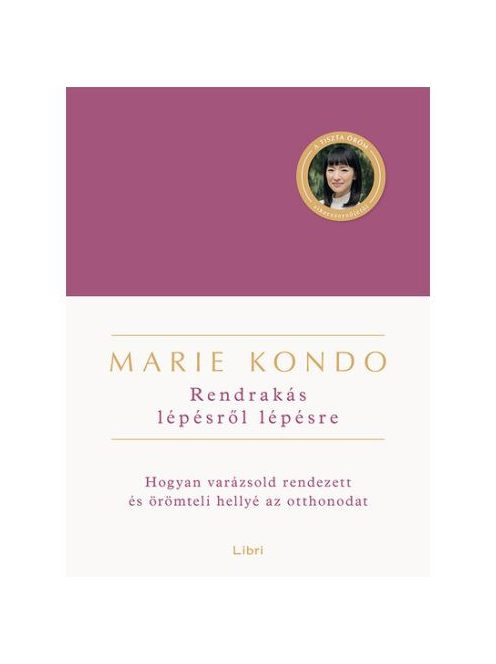 Rendrakás lépésről lépésre