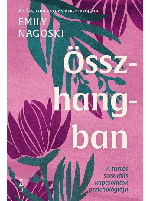 Összhangban - A tartós szexuális kapcsolatok pszichológiája