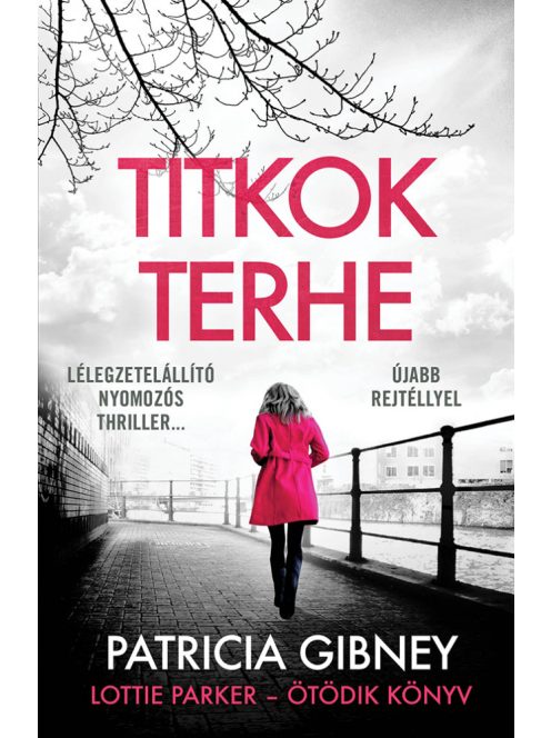 Titkok terhe - Lottie Parker 5. (3. kiadás)