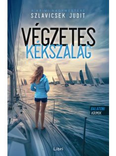 Végzetes Kékszalag - Balatoni krimik