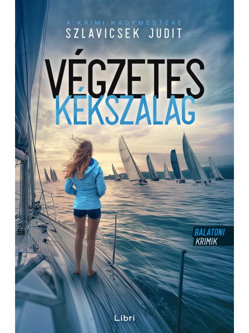 Végzetes Kékszalag - Balatoni krimik
