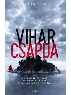 Viharcsapda (új kiadás).