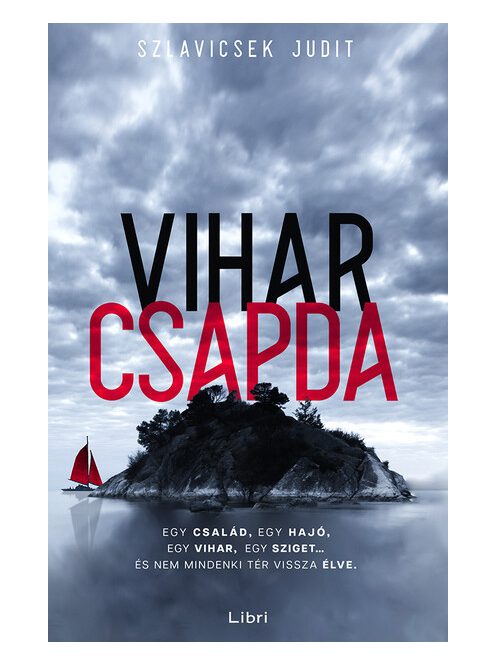 Viharcsapda (új kiadás).