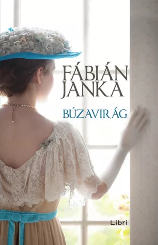 Búzavirág (4. kiadás) - Romantikus  témájú könyvek és olvasmányok
