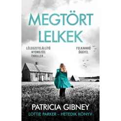 Megtört lelkek - Lottie Parker 7. (3. kiadás) - Krimi  témájú könyvek és olvasmányok