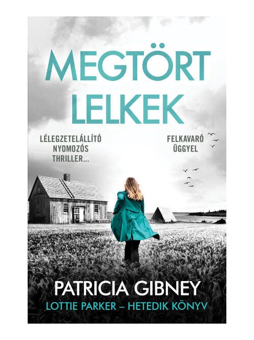 Megtört lelkek - Lottie Parker 7. (3. kiadás)
