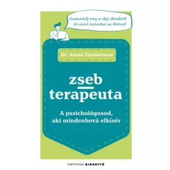 Zsebterapeuta - A pszichológusod, aki mindenhová elkísér - Iránytu-sorozat - Egészség, életmód egészségtudatos életmódhoz kapcsolódó könyvek