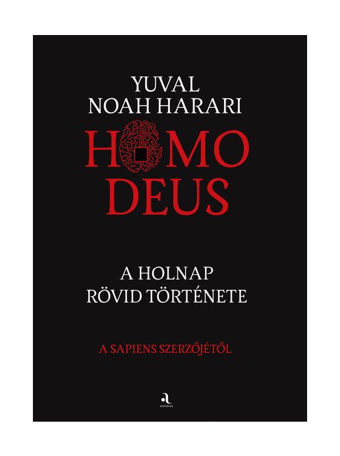 Homo deus - A holnap rövid története (puha)