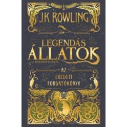   Legendás állatok és megfigyelésük - Az eredeti forgatókönyv (új kiadás)