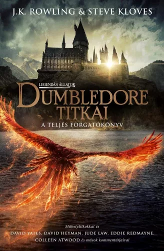 Legendás állatok: Dumbledore titkai - A teljes forgatókönyv - Fantasy  témájú könyvek és olvasmányok