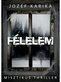 Félelem - Misztikus thriller