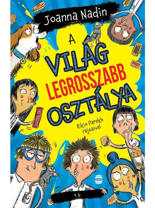 A világ legrosszabb osztálya (új kiadás)