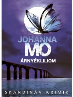 Árnyékliliom - Skandináv krimik