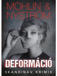 Deformáció - Skandináv krimik