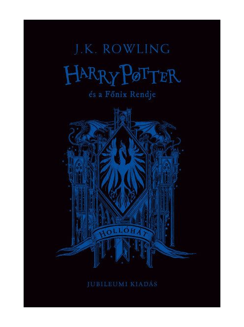 Harry Potter és a Főnix Rendje - Hollóhátas kiadás
