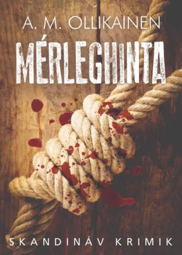Mérleghinta - Skandináv krimik - Krimi  témájú könyvek és olvasmányok