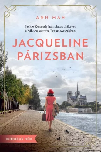 Jacqueline Párizsban - Ikonikus nők