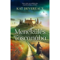 Menekülés Toscanába - Romantikus  témájú könyvek és olvasmányok