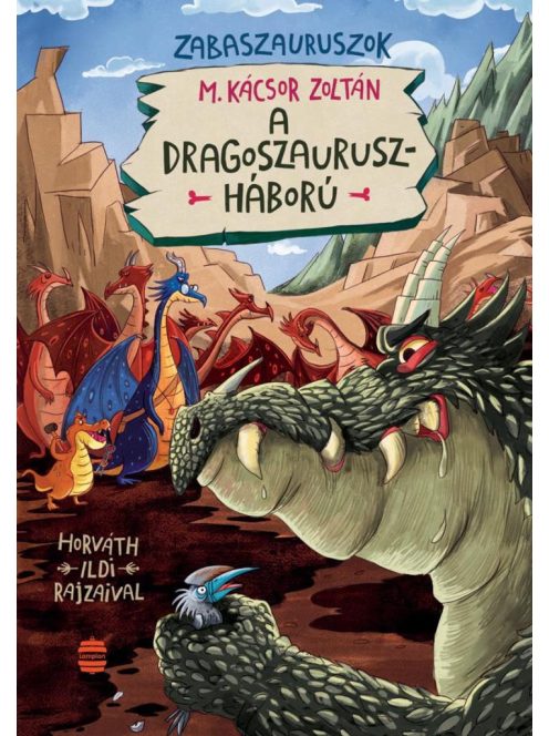 A dragoszauruszháború - Zabaszauruszok 7.