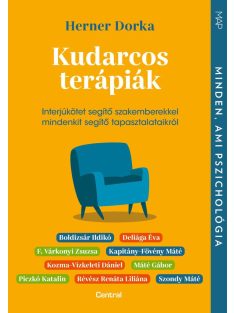   Kudarcos terápiák - Interjúkötet segítő szakemberekkel mindenkit segítő tapasztalataikról - MAP-sorozat