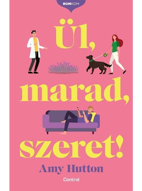 Ül, marad, szeret! - Romkom-sorozat