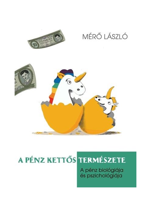 A pénz kettős természete