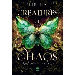 Creatures of Chaos – Láng és árny (éldekorált) - Fantasy  témájú könyvek és olvasmányok