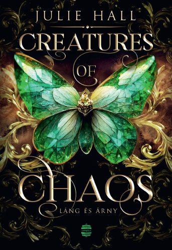 Creatures of Chaos – Láng és árny (éldekorált) - Fantasy  témájú könyvek és olvasmányok