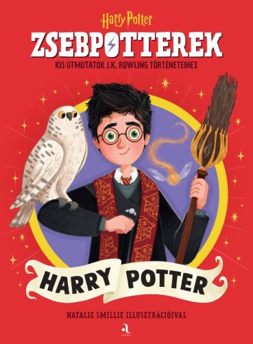 ZsebPotterek – Harry Potter - Kis útmutatók J.K. Rowling Harry Potter-történeteihez - Ismeretterjesztés  témájú könyvek és olvasmányok