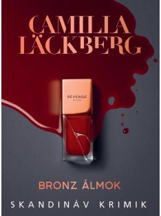 Bronz álmok - Skandináv krimik