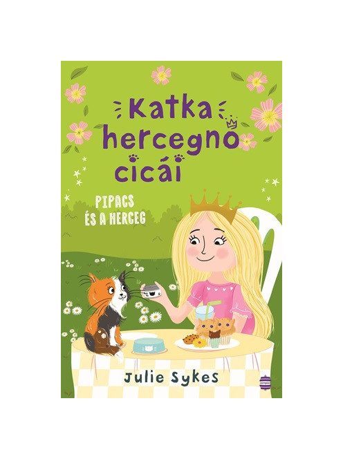 Katka hercegnő cicái 4. - Pipacs és a herceg