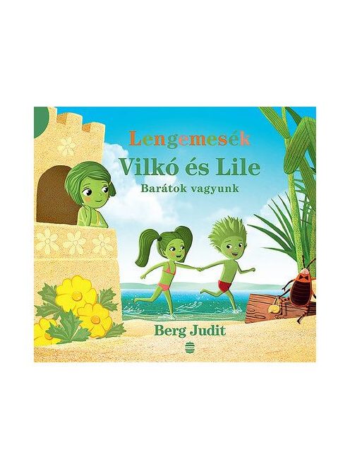 Lengemesék - Vilkó és Lile: Barátok vagyunk - Vilkó és Lile 2.
