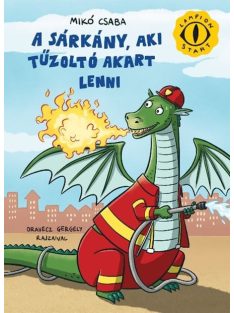 A sárkány, aki tűzoltó akart lenni - Lampion START