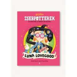   ZsebPotterek - Luna Lovegood - Kis útmutatók J.K. Rowling Harry Potter-történeteihez