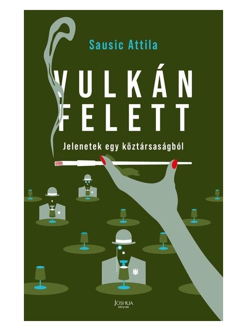 Vulkán felett - Jelenetek egy köztársaságból