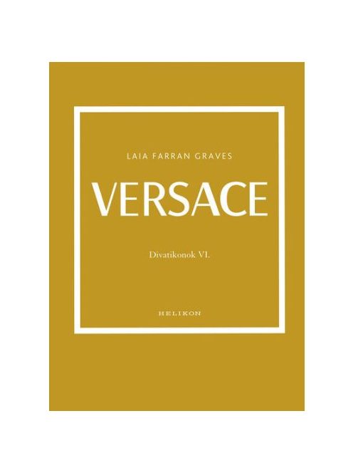 Versace - Divatikonok VI.