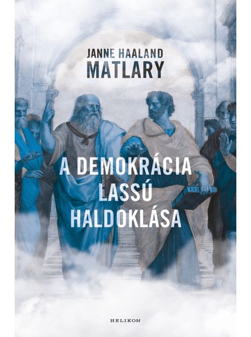 A demokrácia lassú haldoklása
