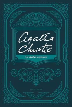 Az utolsó szeánsz (új kiadás) - Krimi  témájú könyvek és olvasmányok