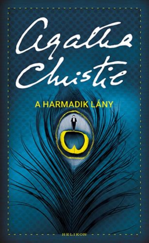 A harmadik lány - Poirot - Krimi  témájú könyvek és olvasmányok