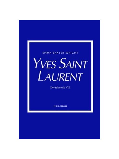 Yves Saint Laurent - Divatikonok VI.